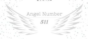 Angel Number 511